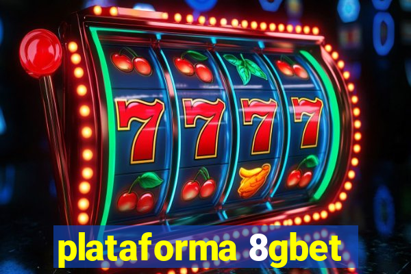 plataforma 8gbet